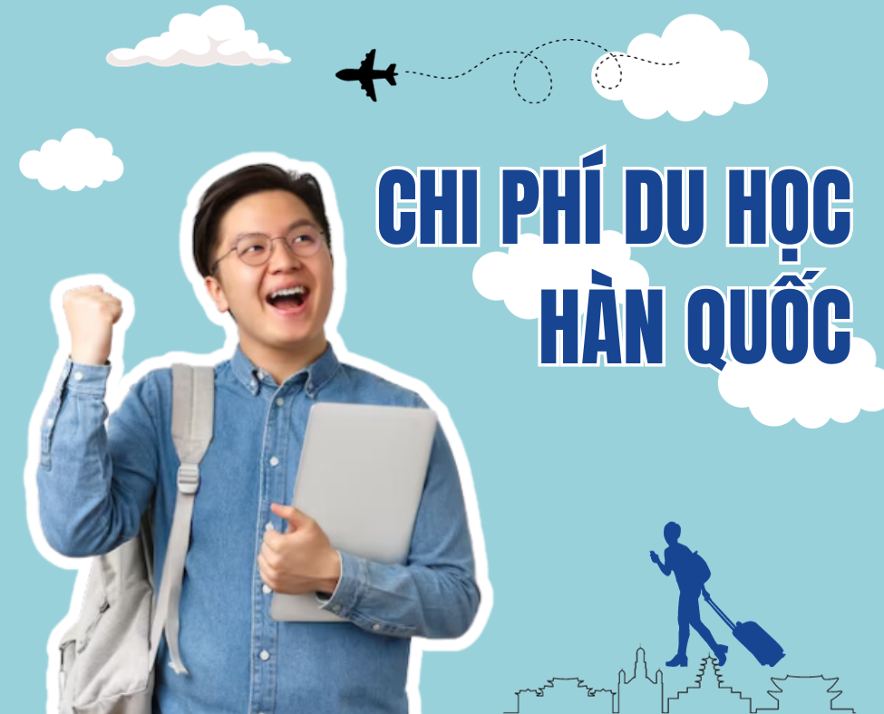 Chi phí du học Hàn Quốc