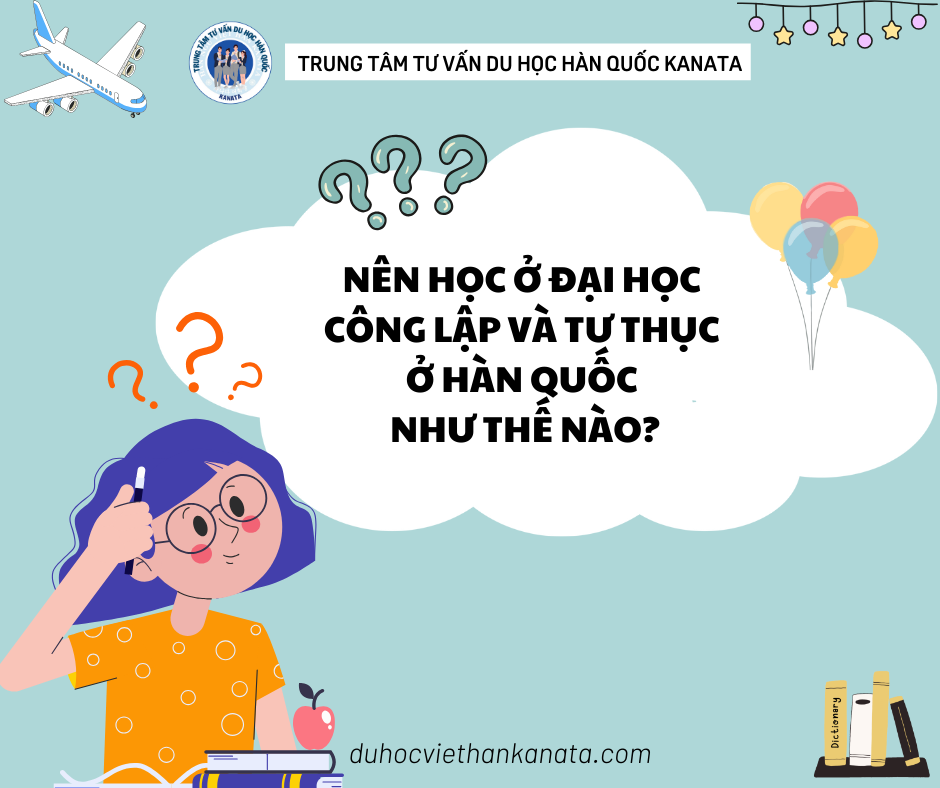 Đại học Công Lập và Tư Thục ở Hàn Quốc có gì khác nhau?