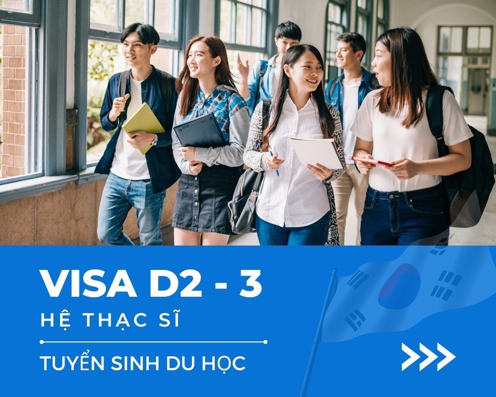 Hệ Thạc sĩ (Visa D2-3)