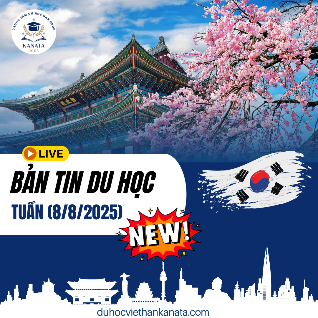 BẢN TIN DU HỌC TUẦN (08/08/2025)